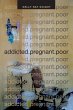 addicted.pregnant.poor - Bild 1