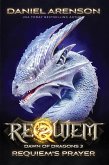 Requiem's Prayer (Requiem: Dawn of Dragons, #3) (eBook, ePUB)