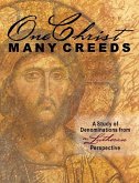 One Christ, Many Creeds