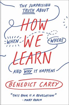 How We Learn - Carey, Benedict