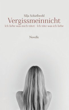 Vergissmeinnicht - Schießwohl, Silja