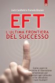 EFT: l'ultima frontiera del successo (eBook, ePUB)