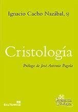 Cristología - Cacho Nazabal, Ignacio