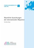 Räumliche Auswirkungen der internationalen Migration Räumliche Auswirkungen der internationalen Migration
