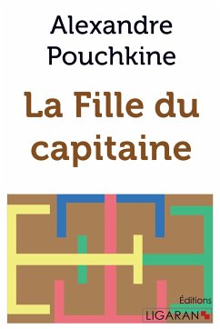 La Fille du capitaine - Pouchkine, Alexandre