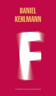 F - Kehlmann, Daniel; Cosano, Helena