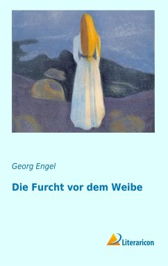 Die Furcht vor dem Weibe - Engel, Georg