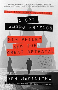 A Spy Among Friends - Macintyre, Ben