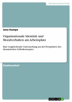 Organisationale Identität und Moralverhalten am Arbeitsplatz