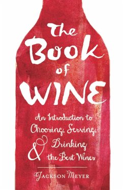 The Book of Wine (eBook, ePUB) - Meyer, Jackson