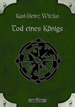 DSA 34: Tod eines Königs (eBook, ePUB) - Witzko, Karl-Heinz