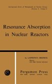 Resonance Absorption in Nuclear Reactors (eBook, PDF)