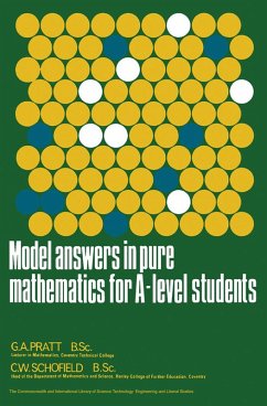 Model Answers in Pure Mathematics for A-Level Students (eBook, PDF) - Pratt, G. A.; Schofield, C. W.