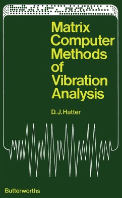 Matrix Computer Methods of Vibration Analysis (eBook, PDF) - Hatter, D. J.