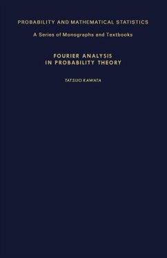 Fourier Analysis in Probability Theory (eBook, PDF) - Kawata, Tatsuo