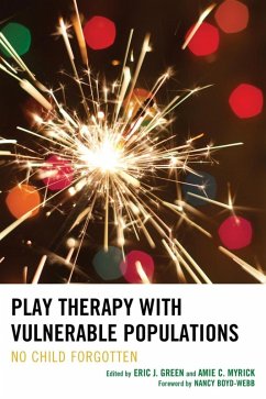 Cover Play Therapy with Vulnerable Populations (eBook, ePUB)