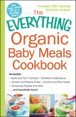 The Everything Organic Baby Meals Cookbook (eBook, ePUB)