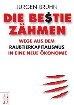 Die Bestie zähmen (eBook, PDF) - Bruhn, Jürgen