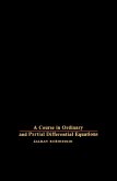 A Course in Ordinary and Partial Differential Equations (eBook, PDF)