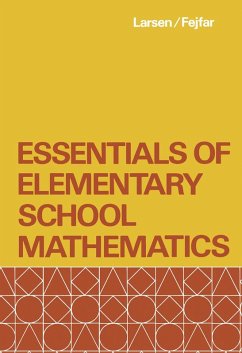 Essentials of Elementary School Mathematics (eBook, PDF) - Larsen, Max D.; Fejfar, James L.