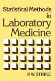Statistical Methods in Laboratory Medicine (eBook, PDF) Statistical Methods in Laboratory Medicine (eBook, PDF)