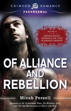 Of Alliance and Rebellion (eBook, ePUB) - Persell, Micah