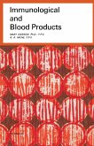 Immunological and Blood Products (eBook, PDF)