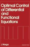 Optimal Control of Differential and Functional Equations (eBook, PDF)