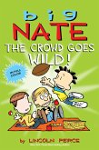 Big Nate: The Crowd Goes Wild! (eBook, ePUB)