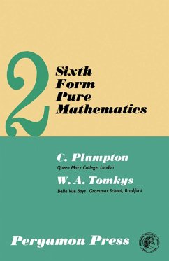 Sixth Form Pure Mathematics (eBook, PDF) - Plumpton, C.; Tomkys, W. A.