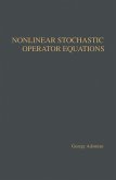 Nonlinear Stochastic Operator Equations (eBook, PDF)