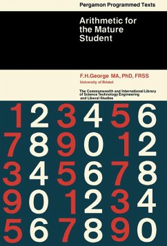 Arithmetic for the Mature Student (eBook, PDF) - George, F. H.