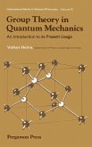 Group Theory in Quantum Mechanics (eBook, PDF) Group Theory in Quantum Mechanics (eBook, PDF)