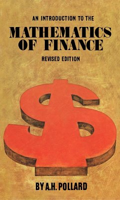 An Introduction to The Mathematics of Finance (eBook, PDF) - Pollard, A. H.