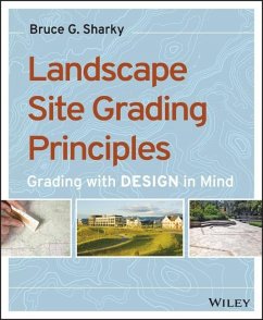 Landscape Site Grading Principles (eBook, ePUB) - Sharky, Bruce G.