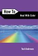 How to Heal with Color (eBook, ePUB) - Bild 1