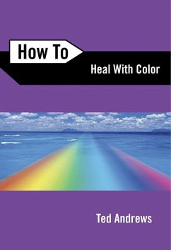 Cover How to Heal with Color (eBook, ePUB)