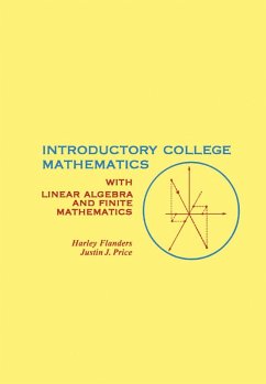 Introductory College Mathematics (eBook, PDF) - Flanders, Harley; Price, Justin J.