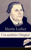 Von weltlicher Obrigkeit (eBook, ePUB)