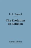 The Evolution of Religion (Barnes & Noble Digital Library) (eBook, ePUB)