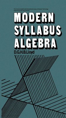 Modern Syllabus Algebra (eBook, PDF) - Lloyd, D. G. H. B.