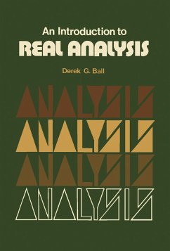 An Introduction to Real Analysis (eBook, PDF) - Ball, Derek G.