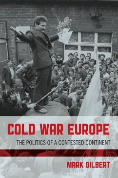Cold War Europe (eBook, ePUB) - Gilbert, Mark
