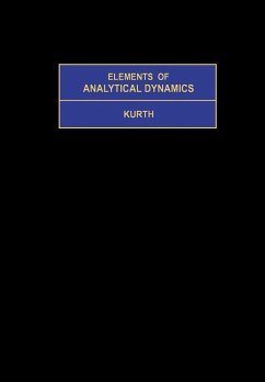 Elements of Analytical Dynamics (eBook, PDF) - Kurth, Rudolph