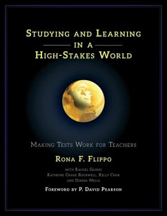Studying and Learning in a High-Stakes World (eBook, ePUB) - Flippo, Rona F.