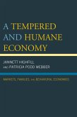 A Tempered and Humane Economy (eBook, ePUB)