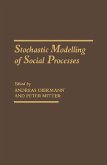 Stochastic Modelling of Social Processes (eBook, PDF)
