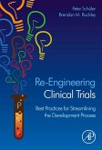 Re-Engineering Clinical Trials (eBook, ePUB)