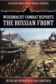 Wehrmacht Combat Reports (eBook, ePUB)