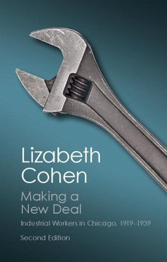 Making a New Deal (eBook, ePUB) - Cohen, Lizabeth